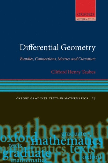 Clifford Henry Taubes - Differential Geometry, E-bok