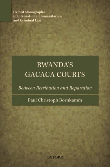 Paul Christoph Bornkamm - Rwanda's Gacaca Courts, E-bok
