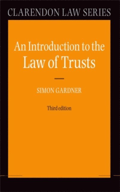 Simon Gardner - Introduction to the Law of Trusts, E-bok