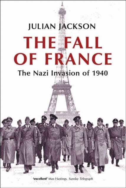 Julian Jackson - Fall of France, E-bok
