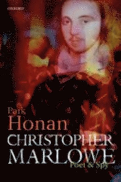 Park Honan - Christopher Marlowe, E-bok