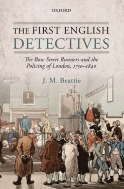 J. M. Beattie - First English Detectives, E-bok