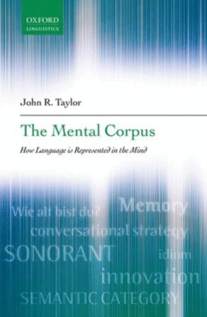 John R. Taylor - Mental Corpus, E-bok