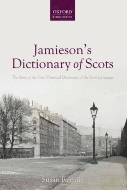 Susan Rennie - Jamieson's Dictionary of Scots, E-bok