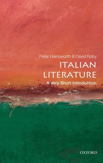 David Robey, Peter Hainsworth - Italian Literature, E-bok