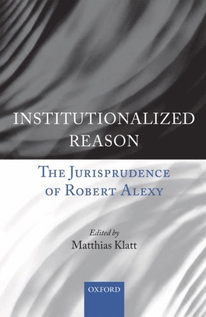 Matthias Klatt - Institutionalized Reason, E-bok