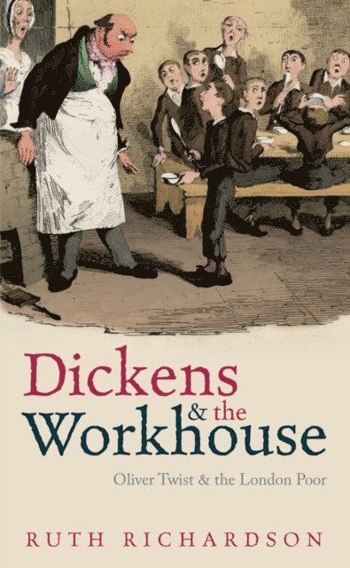 Ruth Richardson - Dickens and the Workhouse, E-bok. Tillgänglighet: Lägg i varukorg