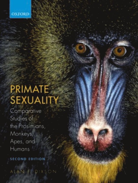 Alan F. Dixson - Primate Sexuality, E-bok. Tillgänglighet: Lägg i varukorg