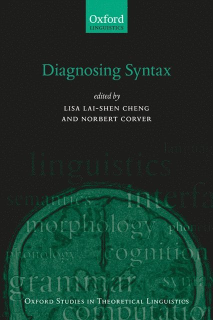 Norbert Corver, Lisa Lai-Shen Cheng - Diagnosing Syntax, E-bok