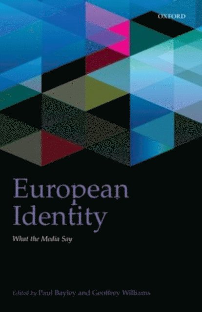 Geoffrey Williams, Paul Bayley - European Identity, E-bok