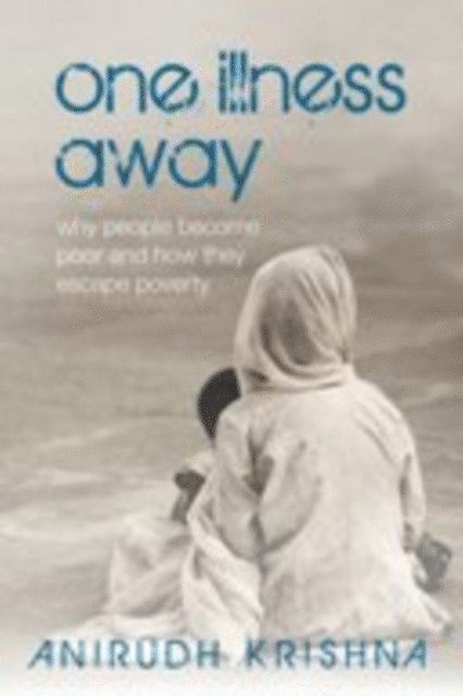 Anirudh Krishna - One Illness Away, E-bok