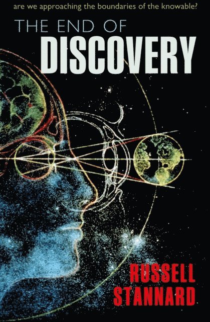 Russell Stannard - End of Discovery, E-bok
