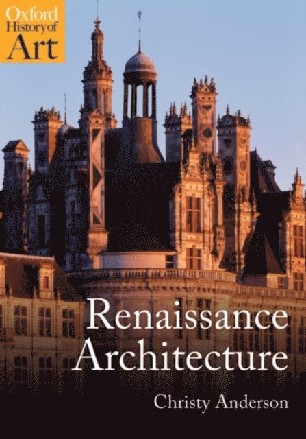Christy Anderson - Renaissance Architecture, E-bok