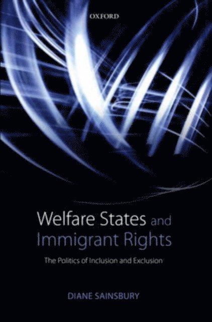 Diane Sainsbury - Welfare States and Immigrant Rights, E-bok