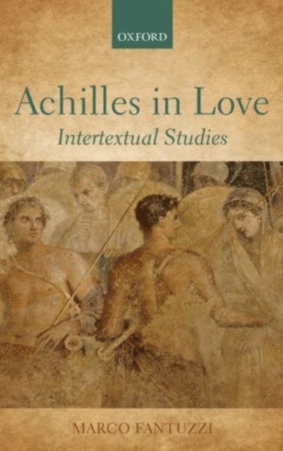 Marco Fantuzzi - Achilles in Love, E-bok