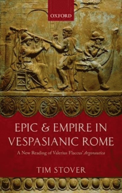 Tim Stover - Epic and Empire in Vespasianic Rome, E-bok