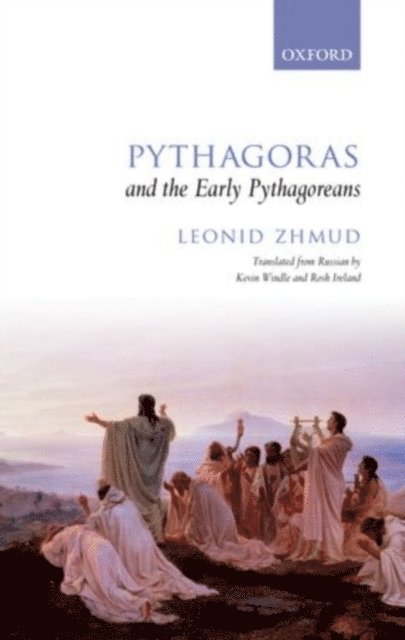 Leonid Zhmud - Pythagoras and the Early Pythagoreans, E-bok