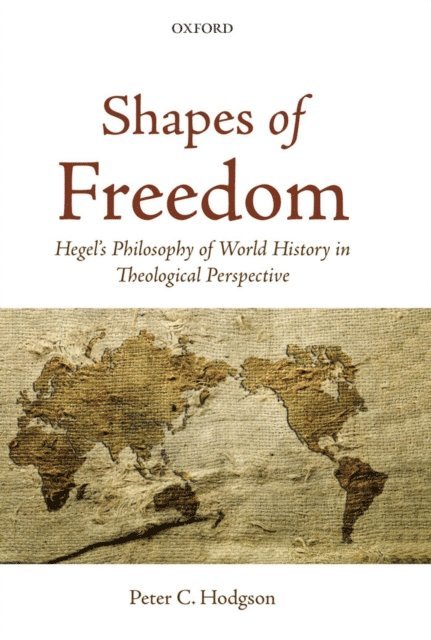 Peter C. Hodgson - Shapes of Freedom, E-bok
