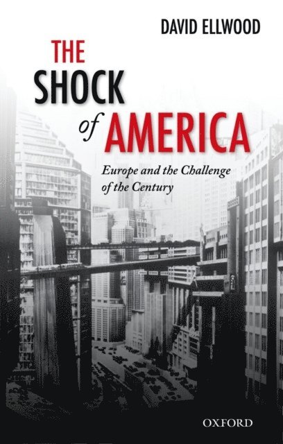 David Ellwood - Shock of America, E-bok