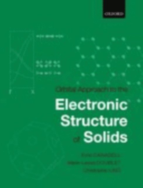 Christophe Iung, Marie-Liesse Doublet, Enric Canadell - Orbital Approach to the Electronic Structure of Solids, E-bok