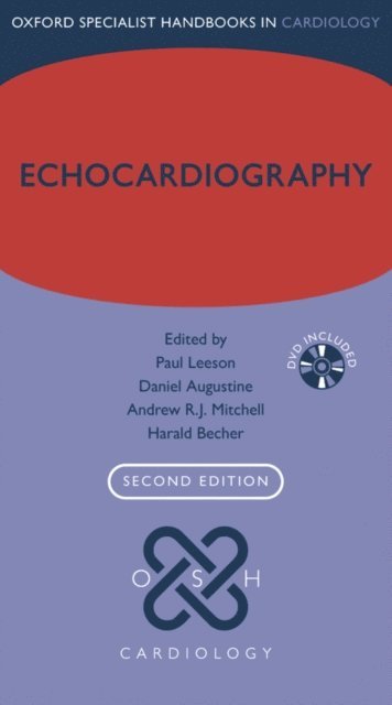 Harald Becher, Andrew R. J. Mitchell, Daniel Augustine, Paul Leeson - Echocardiography, E-bok