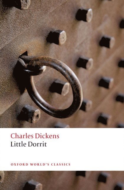 Charles Dickens, Harvey Peter Sucksmith - Little Dorrit, E-bok