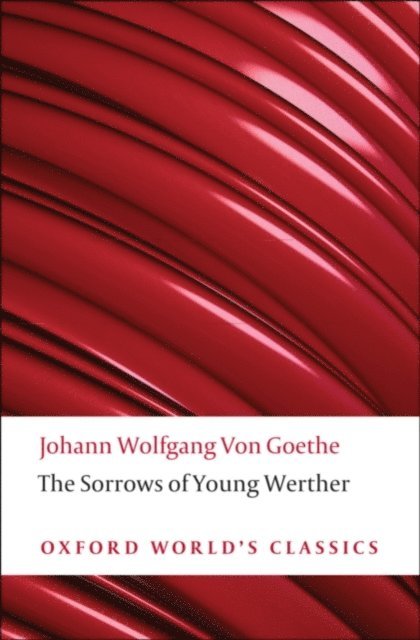 Johann Wolfgang von Goethe - Sorrows of Young Werther, E-bok