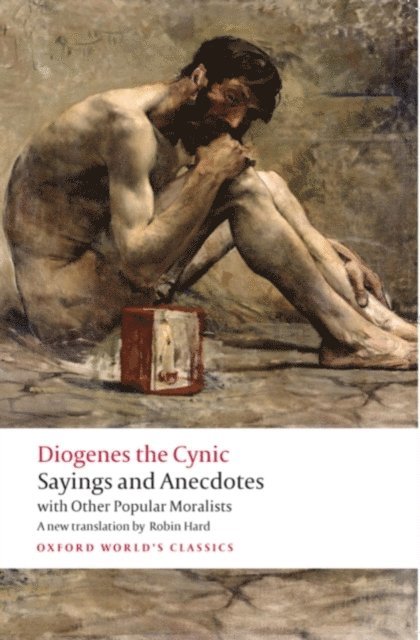 Diogenes the Cynic - Sayings and Anecdotes, E-bok