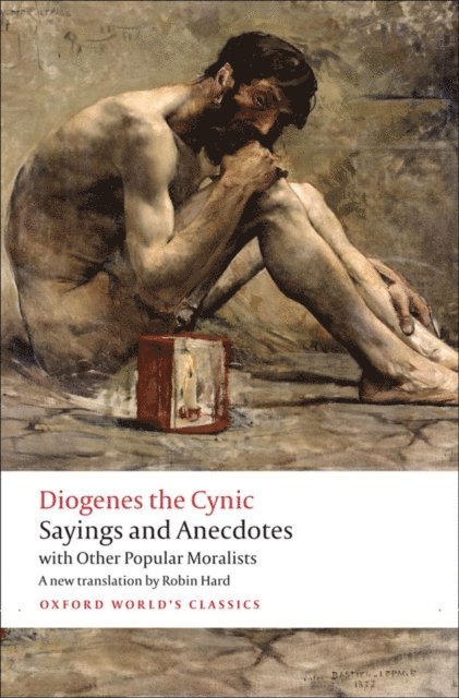 Diogenes the Cynic - Sayings and Anecdotes, E-bok