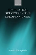 Regulating Services in the European Union
