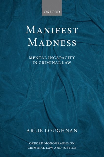 Arlie Loughnan - Manifest Madness, E-bok