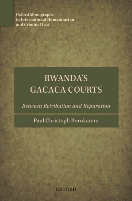 Paul Christoph Bornkamm - Rwanda's Gacaca Courts, E-bok
