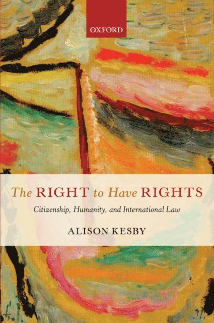Alison Kesby - Right to Have Rights, E-bok. Tillgänglighet: Lägg i varukorg