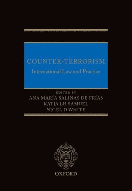 Nigel White, Katja Samuel, Ana MarA-a Salinas de FrA-as - Counter-Terrorism, E-bok