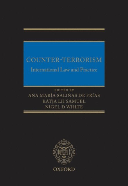 Nigel White, Katja Samuel, Ana MarA-a Salinas de FrA-as - Counter-Terrorism, E-bok
