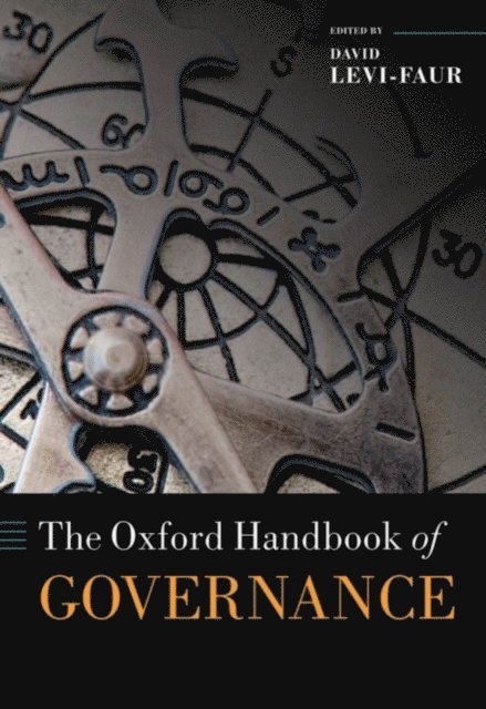 David Levi-Faur - Oxford Handbook of Governance, E-bok