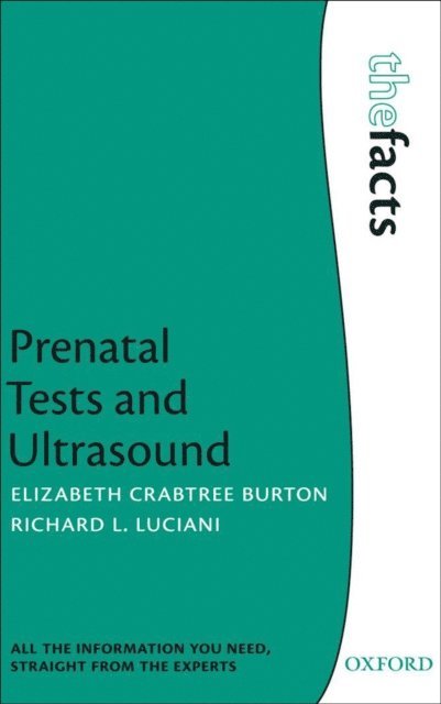 Richard Luciani, Elizabeth Crabtree Burton - Prenatal Tests and Ultrasound, E-bok