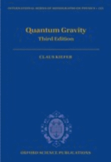 Claus Kiefer - Quantum Gravity, E-bok