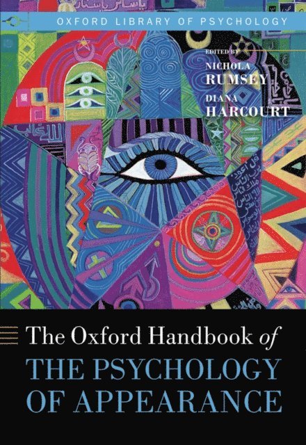 Diana Harcourt, Nichola Rumsey - Oxford Handbook of the Psychology of Appearance, E-bok