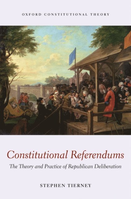 Stephen Tierney - Constitutional Referendums, E-bok