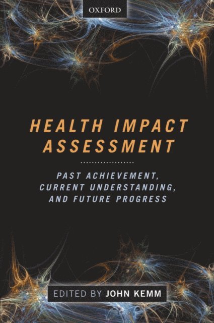 John Kemm - Health Impact Assessment, E-bok