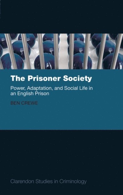 Ben Crewe - Prisoner Society, E-bok