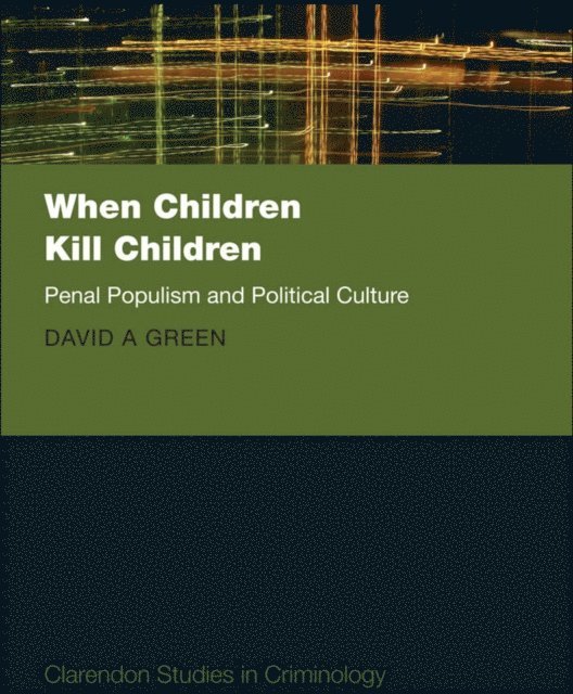 David A. Green - When Children Kill Children, E-bok