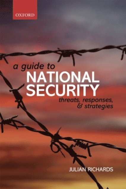 Julian Richards - Guide to National Security, E-bok