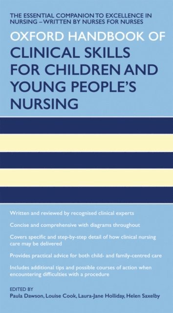 Helen Reddy, Laura-Jane Holliday, Louise Cook, Paula Dawson - Oxford Handbook of Clinical Skills for Children's and Young People's Nursing, E-bok