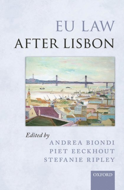 Piet Eeckhout, Andrea Biondi - EU Law after Lisbon, E-bok