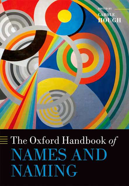 Carole Hough - Oxford Handbook of Names and Naming, E-bok