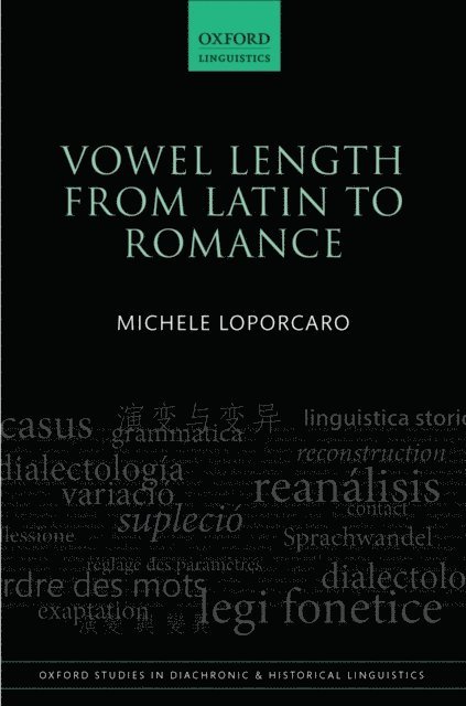 Michele Loporcaro - Vowel Length From Latin to Romance, E-bok