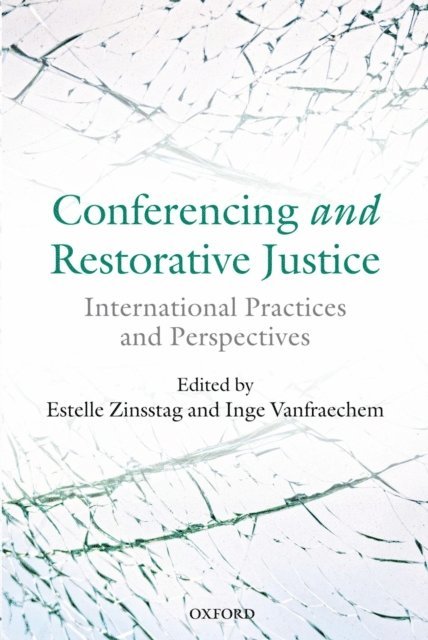 Inge Vanfraechem, Estelle Zinsstag - Conferencing and Restorative Justice, E-bok
