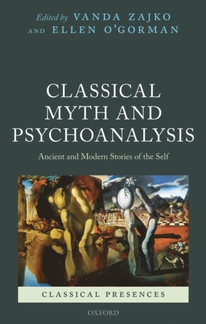 Ellen O'Gorman, Vanda Zajko - Classical Myth and Psychoanalysis, E-bok